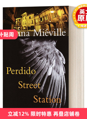 英文原版小说 Perdido Street Station 巴斯-拉格 帕迪多街车站 China Mieville柴纳·米耶维 豆瓣高分 英文版 进口英语原版书籍