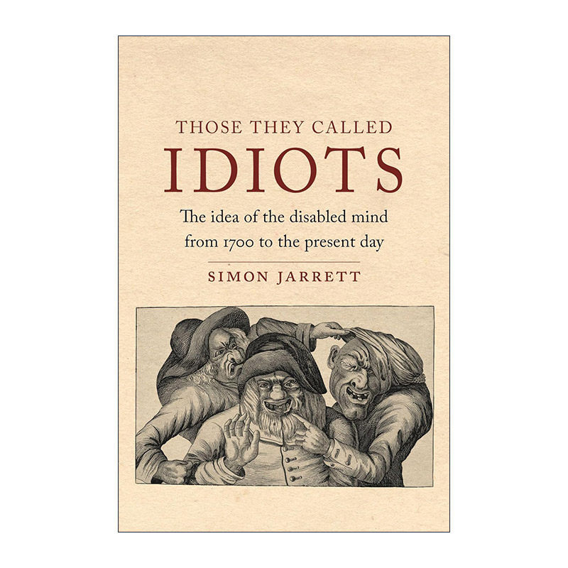 英文原版 Those They Called Idiots 白痴的历史 精装 十八世纪至今世人如何看待智能障碍者 英文版 进口英语原版书籍