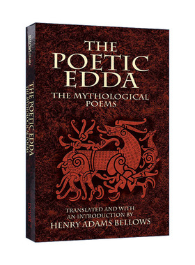 英文原版 The Poetic Edda The Mythological Poems 诗体埃达 老埃达 北欧传说及神话诗歌 Henry Adams Bellows 进口英语原版书籍
