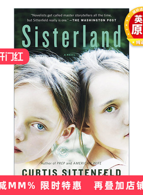 英文原版 Sisterland 姐妹国 女性小说 Curtis Sittenfeld 英文版 进口英语原版书籍