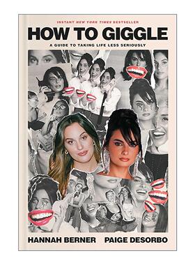 英文原版 How To Giggle 如何开怀大笑 别把生活太当回事 精装 英文版 进口英语原版书籍