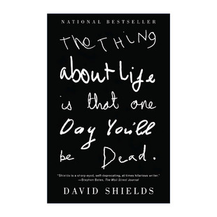 That 人生谢幕前 The One About 请全力以赴 Dead Day 97岁父亲与51岁儿子探讨肉体 Life Thing 英文原版 生命之书 You