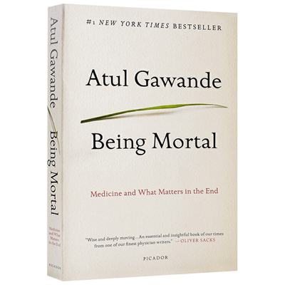 英文原版 最好的告别：关于衰老与死亡，你必须知道的常识 Being Mortal: Medicine and What Matters in the End