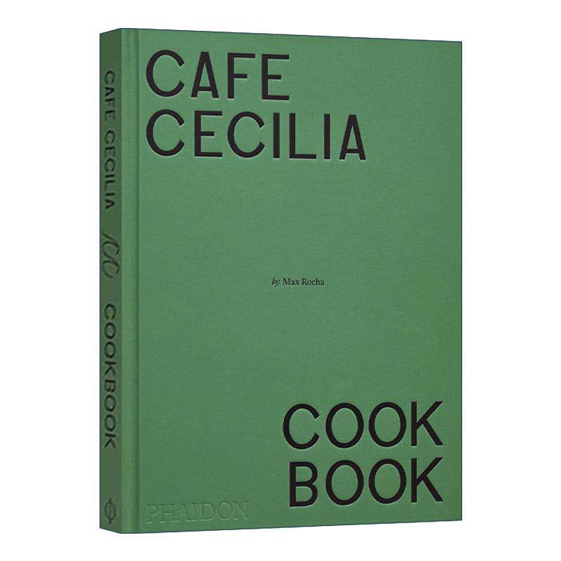 英文原版 Café Cecilia Cookbook 伦敦塞西莉亚咖啡馆 融合爱尔兰与欧洲风味的100道食谱 精装 英文版 进口英语原版书籍