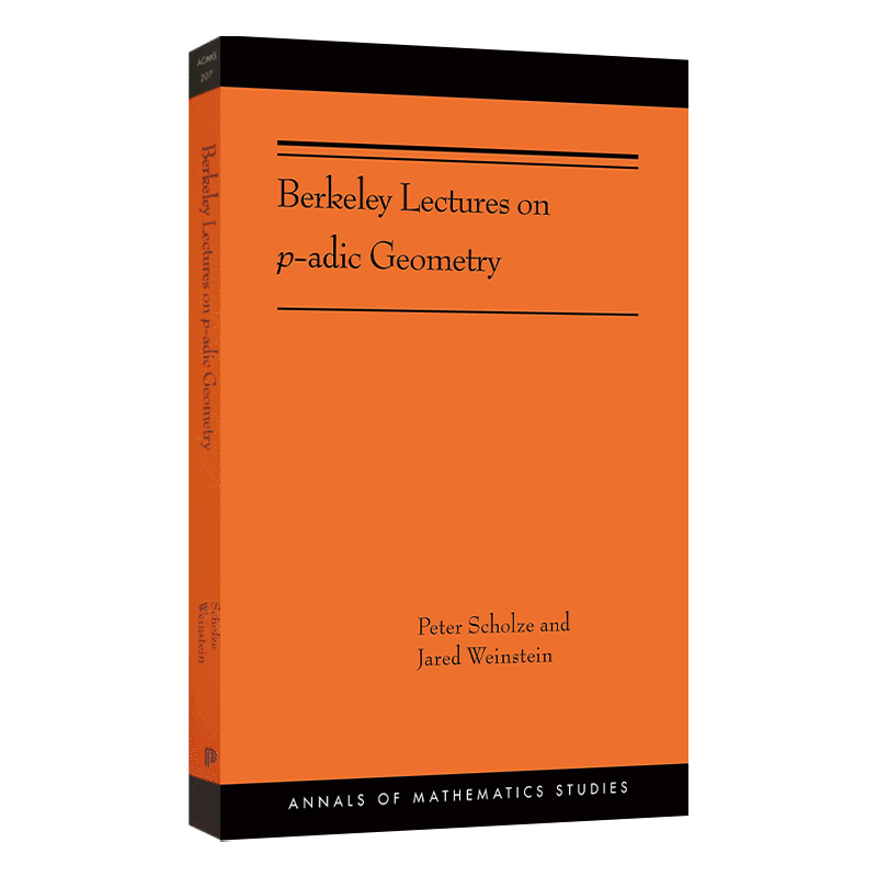 英文原版 Berkeley Lectures on p-adic Geometry 伯克利的p进几何讲座 英文版 进口英语原版书籍