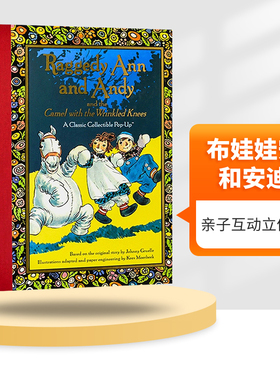 布娃娃安和安迪 立体书 英文原版 Raggedy Ann and Andy and the Camel with the Wrinkled Knees 亲子互动 英文版睡前英语故事书