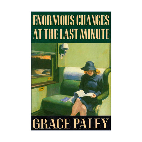 英文原版 Enormous Changes At The Last Minute 最后一分钟的突变 格蕾丝·佩雷 英文版 进口英语原版书籍