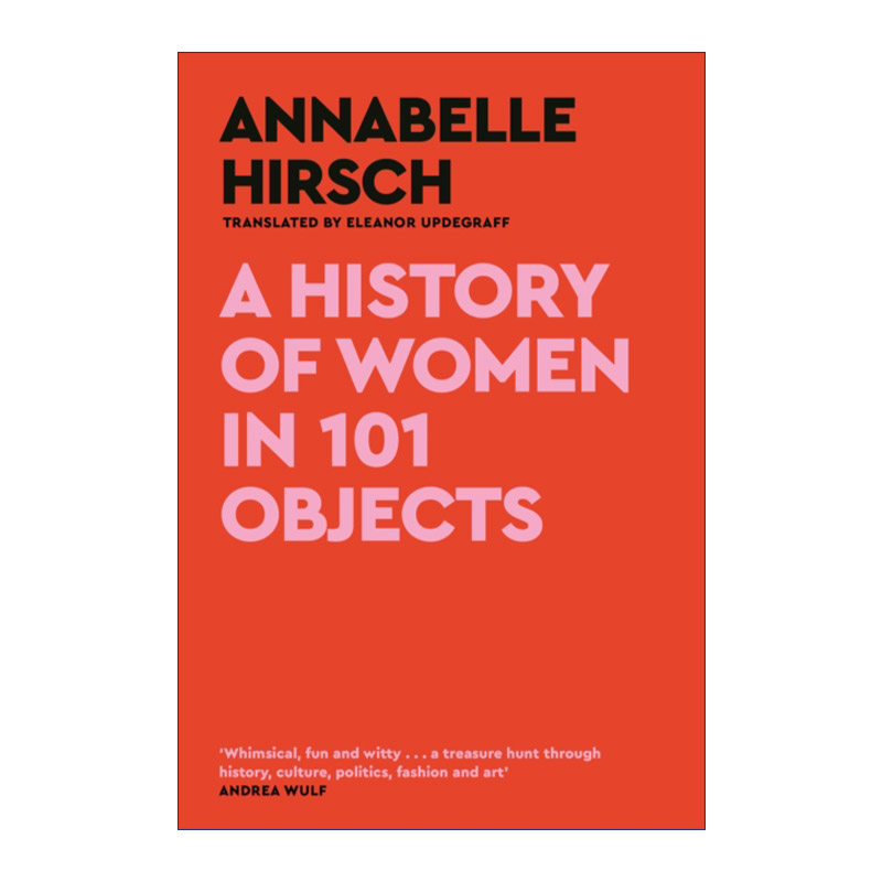 英文原版 A History of Women in 101 Objects 从101件物品看女性史 精装 英文版 进口英语原版书籍