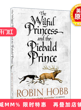 英文原版 The Wilful Princess and the Piebald Prince 任性公主与花斑王子 罗宾·霍布中篇小说 刺客正传系列前传 进口英语书籍