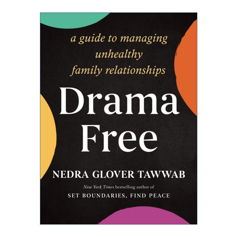 英文原版 Drama Free 为什么我们想回家,但又不愿久留 家庭关系版被讨厌的勇气 界限作者新书 英文版 进口英语原版书籍