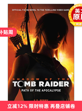 英文原版 Shadow of the Tomb Raider - Path of the Apocalypse 古墓丽影 暗影 官方小说 天启之路 英文版 进口英语原版书籍
