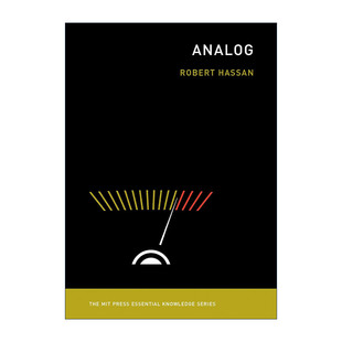 英文原版 Analog The MIT Press 模拟 技术发展史 墨尔本大学媒体与传播学教授Robert Hassan 英文版 进口英语原版书籍