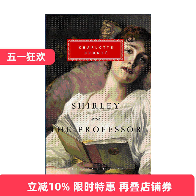 英文原版 Shirley The Professor 谢利及教师 夏洛蒂·勃朗特 Everyman精装收藏版 英文版 进口英语原版书籍