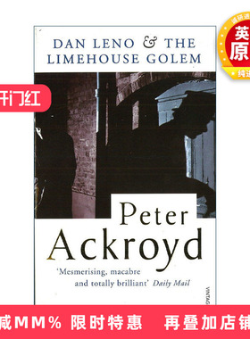 英文原版 Dan Leno And The Limehouse Golem 丹·雷诺和莱姆豪斯的杀人魔 彼得·克罗伊德历史小说 英文版 进口英语原版书籍