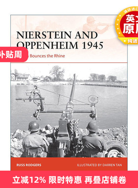 英文原版 Nierstein and Oppenheim 1945 二战尼尔斯泰因与奥本海姆战役 战争历史系列 英文版 进口英语原版书籍