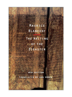 英文原版 The Writing of the Disaster 灾异的书写 莫里斯·布朗肖 英文版 进口英语原版书籍