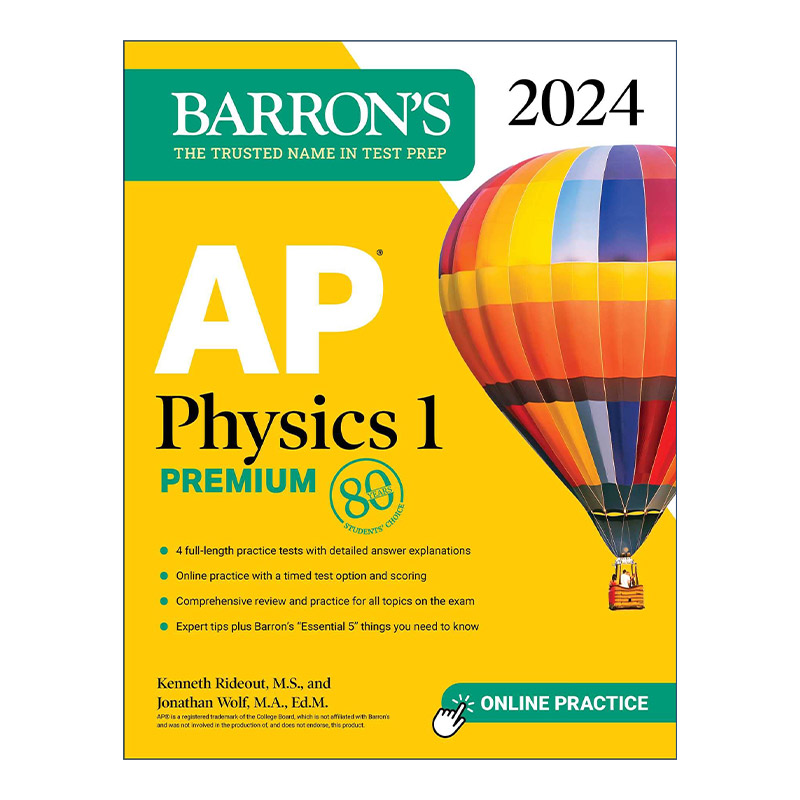 英文原版 AP Physics 1 Premium 2024 4 Practice Tests+Comprehensive Review+Online Practice 2024 巴朗AP物理 1备考指南高级版
