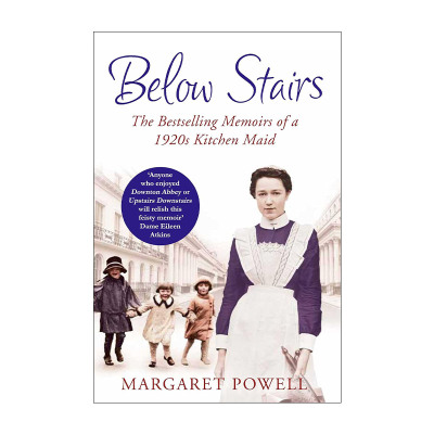 英文原版 Below Stairs 楼梯下 厨房女佣自传 格丽特·鲍威尔 Margaret Powell 英文版 进口英语原版书籍