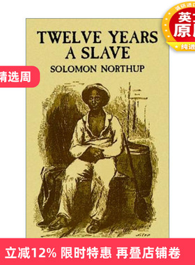 英文原版 Twelve Years A Slave 为奴十二年 Solomon Northup 英文版 进口英语原版书籍