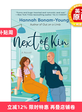 英文原版 Next of Kin 近亲 至亲至爱 女性浪漫小说 Hannah Bonam-Young 英文版 进口英语原版书籍