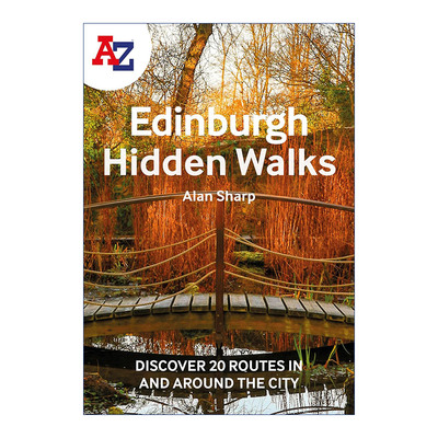 英文原版 A-Z Edinburgh Hidden Walks 英国爱丁堡隐藏步道 探索城市内外的20条步行路线 英文版 进口英语原版书籍