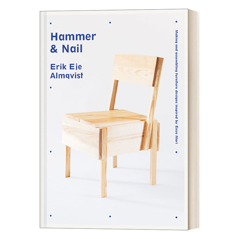 英文原版 Hammer & Nail 锤子与钉子 恩佐·马里家具设计灵感 精装 英文版 进口英语原版书籍