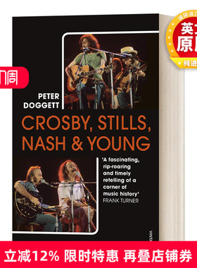 英文原版 Crosby  Stills  Nash & Young The Biography 民谣摇滚乐队CSNY传记 英文版 进口英语原版书籍