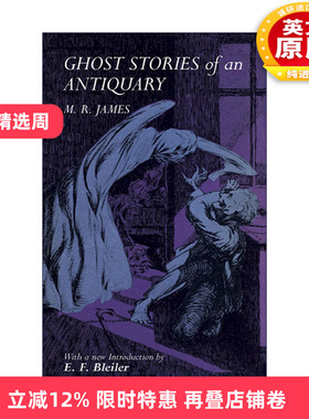 英文原版 Ghost Stories of an Antiquary 古文物专家的鬼故事 M. R. James詹姆斯 英文版 进口英语原版书籍