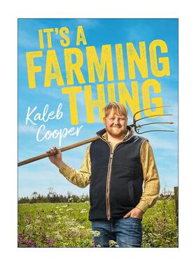 英文原版 It's a Farming Thing 务农那点小事 卡勒布 克拉克森的农场小能手 精装 英文版 进口英语原版书籍