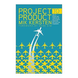 Product 价值流动 进口英语原版 Project 书籍 英文版 关键 英文原版 数字化场景下软件研发效能与业务敏捷