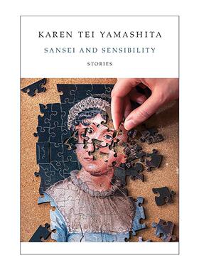 英文原版 Sansei and Sensibility 三省与情感 短篇小说集 Tropic of Orange作者山下凯伦 英文版 进口英语原版书籍