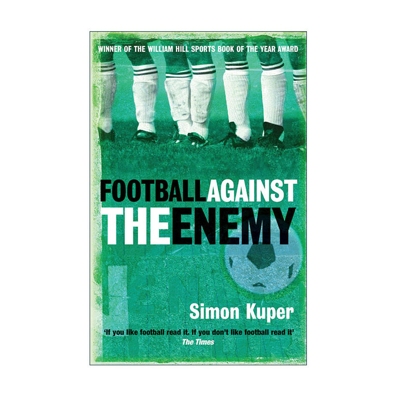 英文原版 Football Against The Enemy 足球 与敌对抗 足球经济学作者西蒙·库珀 英文版 进口英语原版书籍