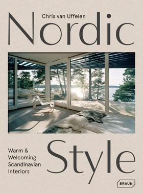 现货 Nordic Style: Warm & Welcoming Scandinavian Interiors 北欧风格:温暖而热情的斯堪的纳维亚室内装饰