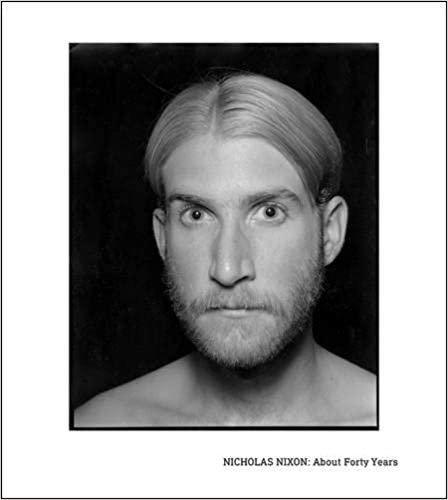 现货 Nicholas Nixon: About Forty Years  尼古拉斯尼克松:《约四十年》 第一本关注尼克松40多年职业生涯的摄影书