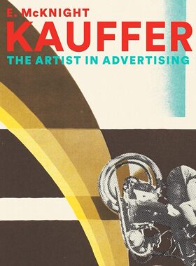 现货E. McKnight Kauffer: The Artist in Advertising  麦克奈特-考弗 海报之王 广告海报的艺术 精装设计画册  平面设计先驱人物