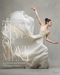 现货 Style of Movement: Fashion and Dance 时尚和舞蹈艺术摄影作品集