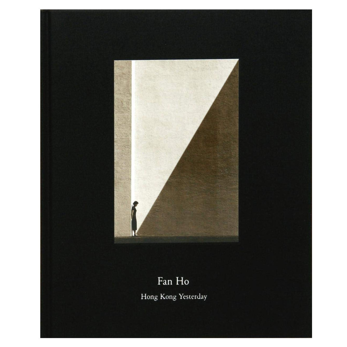 现货Fan Ho: Hong Kong Yesterday 何藩:昨日香港摄影作品集 塑封正版全新