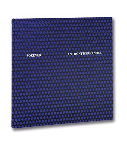 现货 Anthony Hernandez Forever 安东尼埃尔南德斯摄影作品集 《永远》专题摄影 街拍 人文纪实摄影