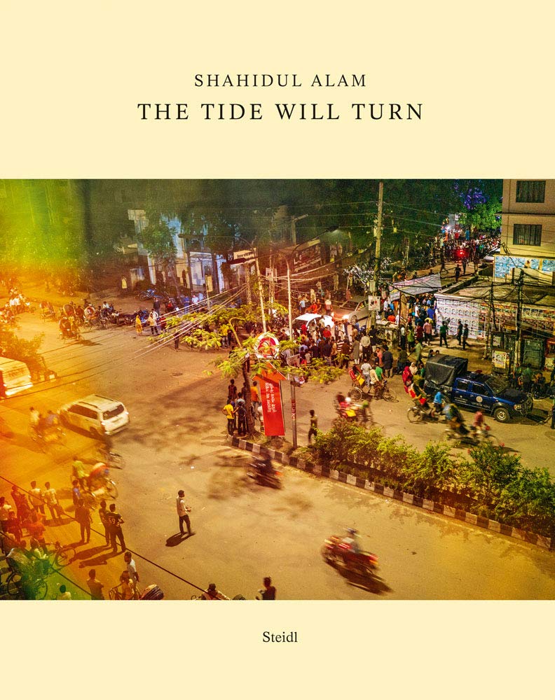 现货 Shahidul Alam: The Tide Will Turn 孟加拉摄影师夏伊都尔阿拉姆作品集 辩证法题材拍摄画册