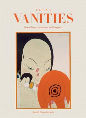 现货 Ultra Vanities: Minaudieres, Necessaires, and Compacts 奢华的珠宝化妆盒