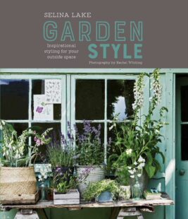 植物 Lake ：你 现货Selina 自然 英文原版 Style 饰 Garden 塞琳娜.雷克：花园风格 室内装 外部空间设计灵感