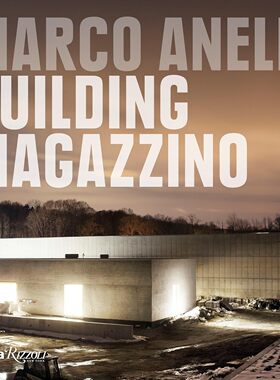 现货Marco Anelli: Building Magazzino 工厂建筑的改造和扩建