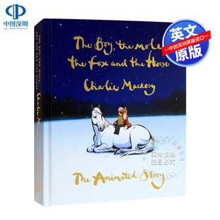 插画漫画自我激励The Boy and 男孩鼹鼠狐狸和马 Horse Fox 动画故事短片电影幕后艺术设定书 Mole 英文原版 the