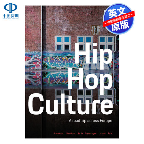 英文原版 嘻哈文化 Hip Hop Culture: A roadtrip across Europe 嘻哈公路旅行指南 进口正版书籍