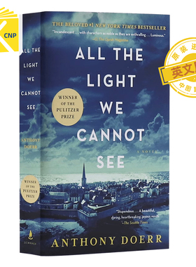 现货 英文原版  小说 看不到的光明 All the Light We Cannot See 所有我们看不见的光 安东尼 多尔 Anthony Doerr作品