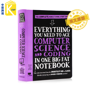 英文原版 美国学霸笔记 科学与编码 Everything You Need to Ace Computer Science in One Big Fat Notebook 进口正版书