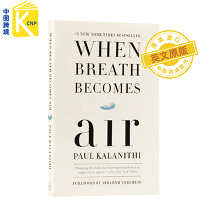 小说 英文原版 Air 当呼吸化为空气 当呼吸成为空气 正版 Breath 离世过程全记录 When Becomes 一位患癌大夫 全英文版