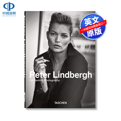 中图跨境 【Taschen40周年纪念版】英文原版 Peter Lindbergh 彼得.林德伯格 时尚摄影 艺术进口书籍 正版