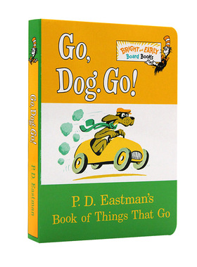 英文原版 苏斯博士纸板书系列：跑，小狗，快跑！ Go, Dog. Go! PD Eastman 儿童纸板书 Dr. Seuss 进口正版书籍