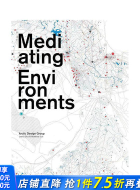 【预售】北极城市+调解环境 Arctic Cities + Mediated Environments 原版英文城市规划 正版进口书